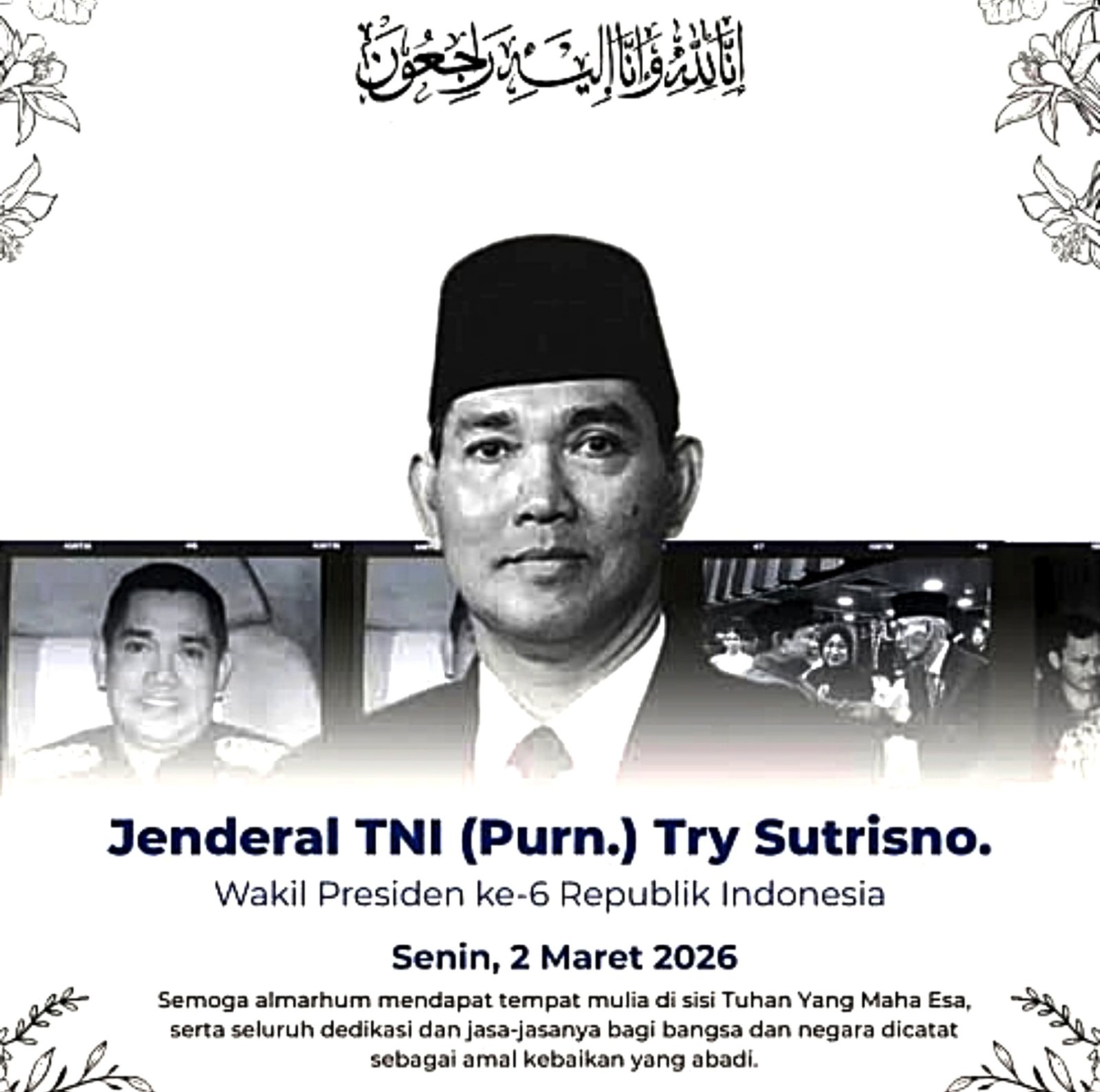 Wakil Presiden Republik Indonesia Ke-6, Jenderal TNI (Purn) Try Sutrisno, Wafat di Usia 90 Tahun.